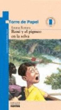 Paperback Rene Y El Pigmeo (Spanish Edition) [Spanish] Book