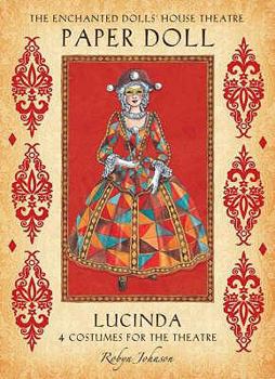 Hardcover The Enchanted Dolls' House Theatre Paper Doll: Lucinda Book
