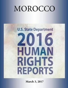 Paperback MOROCCO 2016 HUMAN RIGHTS Report Book