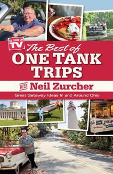 Paperback Best of One Tank Trips: Great Getaway Ideas in and Around Ohio Book