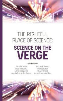 Paperback The Rightful Place of Science: Science on the Verge Book