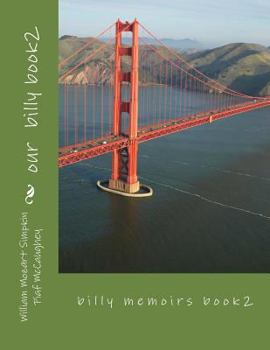 Paperback Our Billy book2: billy memoirs Book