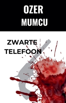 Zwartee Telefoon (Dutch Edition)