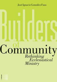 Paperback Builders of Community [Large Print] Book