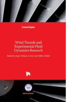 Hardcover Wind Tunnels and Experimental Fluid Dynamics Research Book