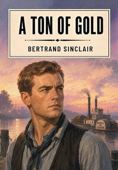 A Ton of Gold