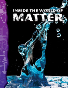 Paperback Inside the World of Matter Book