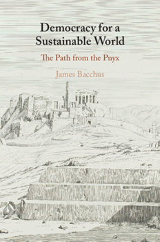 Paperback Democracy for a Sustainable World Book
