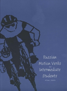 Paperback Russian Motion Verbs for Intermediate Students Book