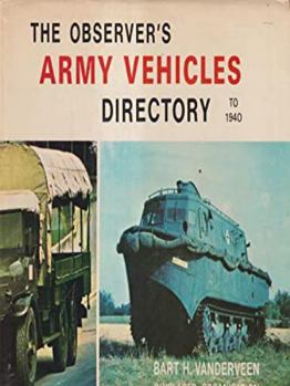 Hardcover The Observer's Army Vehicles Directory to 1940 Book