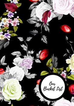 Paperback Our Bucket List: Journal for creative ideas Book