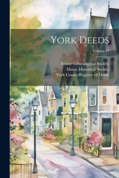 Paperback York Deeds; Volume 17 Book