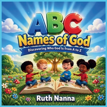 Paperback ABC Names of God: Knowing God's Names from A to Z Book
