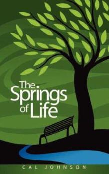 Paperback The Springs Of Life Book