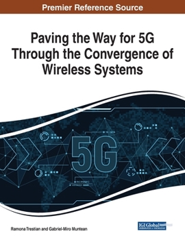 Paperback Paving the Way for 5G Through the Convergence of Wireless Systems Book