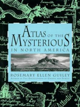 Hardcover Atlas of the Mysterious in North America Book