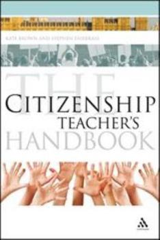 Paperback The Citizenship Teacher's Handbook Book