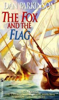 The Fox and The Flag - Book #3 of the Patrick Dalton