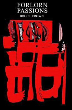 Paperback Forlorn Passions Book