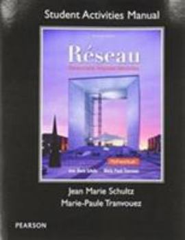 Paperback Student Activities Manual for Réseau: Communication, Integration, Intersections Book