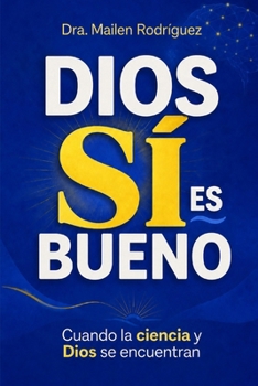 Paperback Dios si es bueno [Spanish] Book