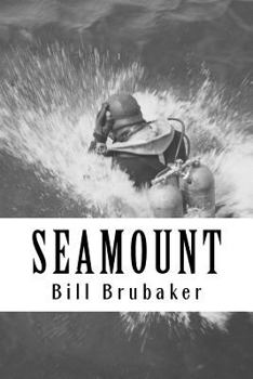 Paperback Seamount: Discovery And Exploration of Cobb Seamount Book