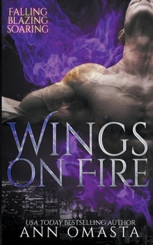 Paperback Wings on Fire: Falling, Blazing, and Soaring Book