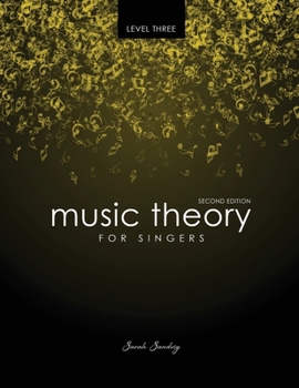 Paperback Music Theory for Singers Level Three Book