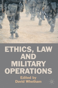 Hardcover Ethics, Law and Military Operations Book