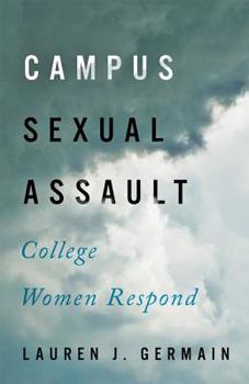 Paperback Campus Sexual Assault: College Women Respond Book