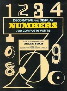 Paperback Decorative and Display Numbers: 739 Complete Fonts (Dover Pictorial Archive Series) Book