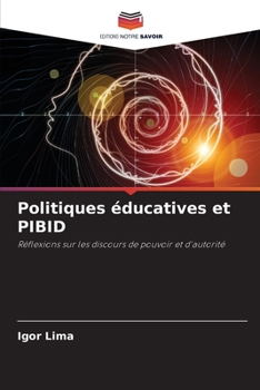 Paperback Politiques éducatives et PIBID [French] Book