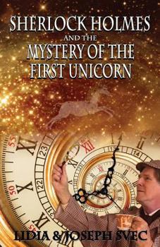 Paperback Sherlock Holmes and The Mystery of The First Unicorn Book
