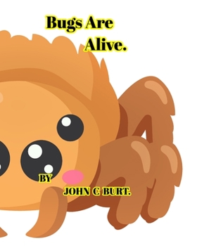 Paperback Bugs Are Alive. Book