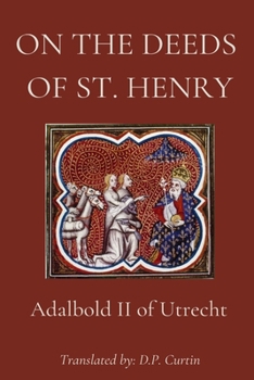 Paperback On the Deeds of St. Henry Book