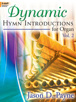 Paperback Dynamic Hymn Introductions for Organ, Vol. 2 Book