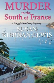 Paperback Murder in the South of France: A Maggie Newberry Mystery Book