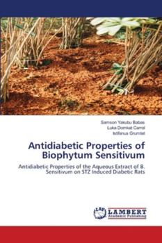Paperback Antidiabetic Properties of Biophytum Sensitivum Book