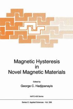 Paperback Magnetic Hysteresis in Novel Magnetic Materials Book