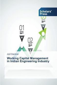 Paperback Working Capital Management in Indian Engineering Industry Book