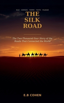 Paperback The Silk Road Book