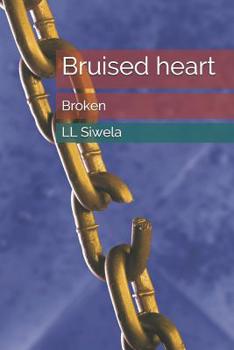 Paperback Bruised heart: Broken Book