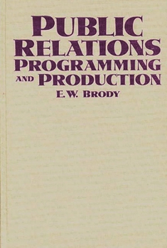 Hardcover Public Relations Programming and Production Book
