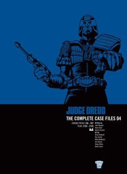 2000 AD Progs #156 - #207 - Book #4 of the Judge Dredd: The Complete Case Files + The Restricted Files+ The Daily Dredds