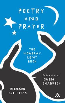 Paperback Poetry and Prayer: The 2006 Lent Book