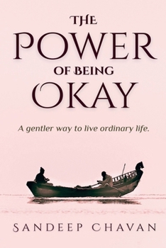 Paperback The Power of Being Okay Book