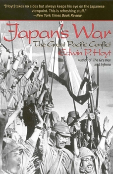 Paperback Japan's War: The Great Pacific Conflict Book