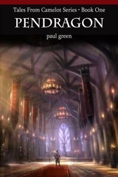 Paperback Tales From Camelot Series 1: Pendragon Book