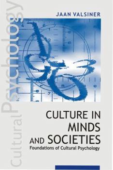 Hardcover Culture in Minds and Societies: Foundations of Cultural Psychology Book