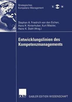 Paperback Entwicklungslinien Des Kompetenzmanagements [German] Book